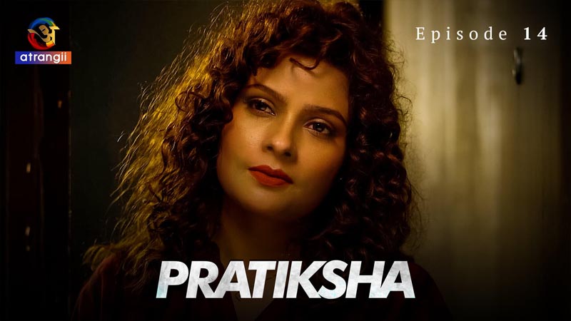 Pratiksha | Season 01 | Episode 14